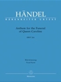 Anthem For The Funeral Of Queen Caroline