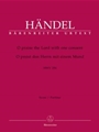 O praise the Lord with one consent HWV 254