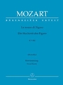 The Marriage of Figaro K. 492 -Opera buffa in 4 acts-