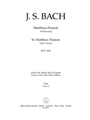 St. Matthew Passion BWV 244b (Early Version)