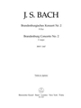 Brandenburg Concerto No. 2 F major BWV 1047