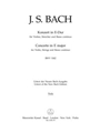 Concerto for Violin, Strings and Basso Continuo E major BWV 1042