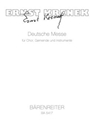 Deutsche Messe fur Chor, Gemeinde und Instrumente (1968) -Ordinarium-