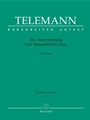 Die Auferstehung und Himmelfahrt Jesu TWV 6:6 -Oratorio-