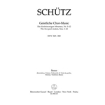 Geistliche Chor- Music SWV 369-380 -The five-part motets, Nos. 1-12-