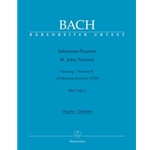 St. John Passion "O Mensch, bewein" BWV 245.2
