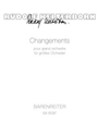 Changements fur groSes Orchester (1972/1973)
