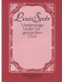 vierstimmige Lieder fur Mixed Choir -acht Kompositionen aus op.120 und Werke ohne Opuszahl 87-