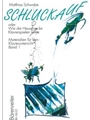 Schluckauf - oder "Wie die Heuschrecke Klavierspielen lernte", Band 1 -Materialien fur den Klavierun