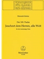 Jauchzet dem Herrn, alle Welt SWV deest -Erganzt mit "Ehre sei dem Vater. Zusammen verwendbar mit BA
