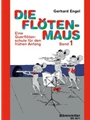 Die Flotenmaus, Band 1