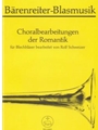 Choralbearbeitungen der Romantik fur Blechblasintrumente instr. (Posaunenchor)