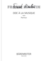 Ode à la Musique fur Bariton, vierstimmigen Mixed Choir, Trompete, zwei Horner, drei Posaunen, Klavi