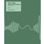 viertes String Quartet "Assonanzen" (1986)