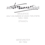 Sequence fur Solostimme und Instrumentalensemble (1950-1955)