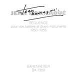 Sequence fur Solostimme und Instrumentalensemble (1950-1955)