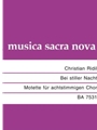 Bei stiller Nacht -Motette. Variationen uber ein Passionslied von Friedrich Spee- (aus "Trutz-Nachti