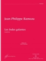 Les Indes galantes RCT 44 -Ballet hero´que in one prologue and vier acts- (Symphonies / Version 1736