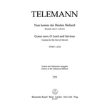 Come thou of man the Saviour TWV 1:1174 -Cantata for the First Sunday of Advent-
