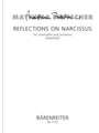 Reflections on Narcissus for Violoncello and Orchestra (2004/2005)