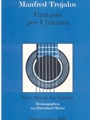 fantasie per Chitarra (1979) -Fingersatze und Einrichtungen von Reinbert Evers-