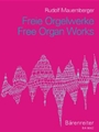 Freie Orgelwerke