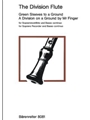 The Division Flute -Greensleeves to a Ground / A Division on a Ground by Mr.Finger- (Variationen aus