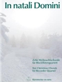 In natali Domini fur Recorder Quartet -10 Weihnachtschorale-