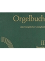 Orgelbuch zum Evangelischen Gesangbuch. Stammausgabe (Volume I and II, No. 1-535)
