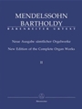 Complete Organ Works  New Edition Volume 2