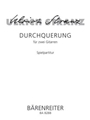 Durchquerung fur zwei Gitarren (1997)
