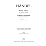 Concerto for Organ and Orchestra B-flat major op. 4/2 HWV 290