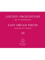 Easy Organ Pieces From The 19th Century Bk 3