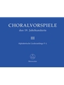 Choralvorspiele des 19. Jahrhunderts, Band 3