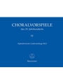 Choralvorspiele des 19. Jahrhunderts, Band 4