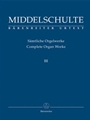 Complete Organ Works  III