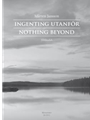 Ingenting utanfor (Nothing beyond)