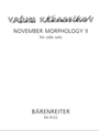 November Morphology II fur Cello Solo (1999)