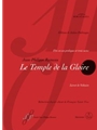 Le Temple de la Gloire RCT 59 -Opera-ballet with one prologue and 3 acts- (Versions of 1746 and 1745)