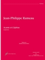 Acante et Cephise ou La sympathie RCT 21 -Pastorale heroique in three acts- (Symphonies)