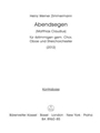 Abendsegen for four-Part Mixed Choir, Oboe and String Orchestra (2012)