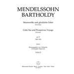 Calm Seas and Prosperous Voyage op. 27 (1828/1834) -Overture-