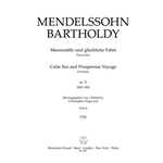 Calm Seas and Prosperous Voyage op. 27 (1828/1834) -Overture-