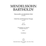 Calm Seas and Prosperous Voyage op. 27 (1828/1834) -Overture-