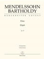Elijah op. 70 -Oratorio-
