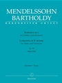 Concerto for Violin and Orchestra E minor op. 64 (Early version of 1844 and late version of 1845)