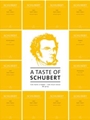 Taste of Schubert, A