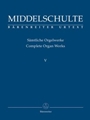 Complete Organ Works  V