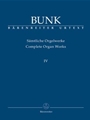 Complete Organ Works  Book IV