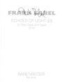 Echoes of light for Flute, Oboe and Bassoon (2004)